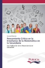 Pensamiento Critico en la Ensenanza de la Matematica en la Secundaria