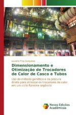 Dimensionamento e Otimização de Trocadores de Calor de Casco e Tubos
