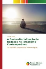 A Desterritorialização da Redação no Jornalismo Contemporâneo