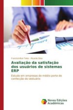 Avaliação da satisfação dos usuários de sistemas ERP