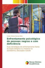Enfrentamento psicológico de pessoas negras e com deficiência