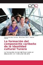 La formación del componente caribeño de la identidad cultural Tunera