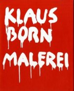 Klaus Born Malerei