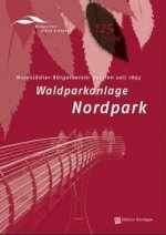 Waldparkanlage Nordpark, m. 1 Karte