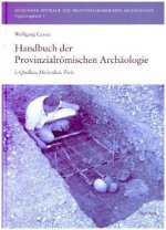 Handbuch der Provinzialrömischen Archäologie. Bd.I