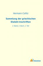 Sammlung der griechischen Dialekt-Inschriften