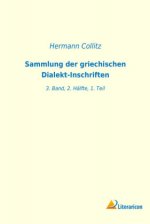Sammlung der griechischen Dialekt-Inschriften
