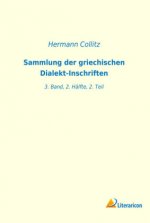 Sammlung der griechischen Dialekt-Inschriften