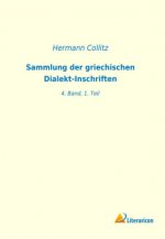 Sammlung der griechischen Dialekt-Inschriften