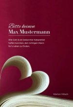 Bitte keinen Max Mustermann