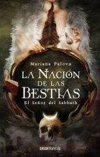 La Nación de Las Bestias: El Se?or del Sabbath