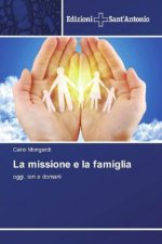 La missione e la famiglia