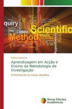 Aprendizagem em Acção e Ensino da Metodologia de Investigação
