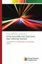 Uma Incursao nos Dominios das Ciencias Sociais