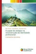 O papel do estagio na reconstrucao da identidade profissional