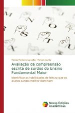 Avaliacao da compreensao escrita de surdos do Ensino Fundamental Maior