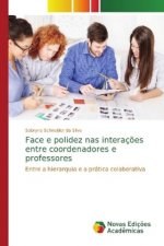 Face e polidez nas interacoes entre coordenadores e professores
