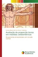 Avaliacao da proporcao aurea em medidas cefalometricas