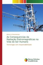 As Consequencias da Radiacao Eletromagneticas na Vida do Ser Humano
