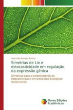 Simetrias de Lie e estocasticidade em regulacao da expressao genica