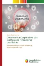 Governanca Corporativa das Instituicoes Financeiras brasileiras