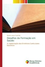 Desafios da Formacao em Saude