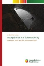 Insurgencias na Soteropolicity