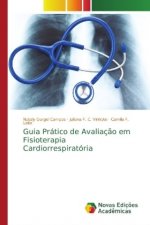 Guia Pratico de Avaliacao em Fisioterapia Cardiorrespiratoria