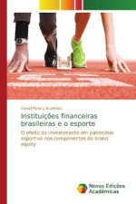 Instituicoes financeiras brasileiras e o esporte
