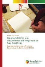 Os onomasticos em documentos da freguesia de Sao Cristovao