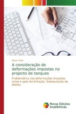 consideracao de deformacoes impostas no projecto de tanques