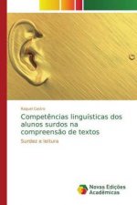 Competencias linguisticas dos alunos surdos na compreensao de textos