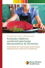 Avaliacao Higienico-sanitaria/Capacitacao Manipuladores de Alimentos