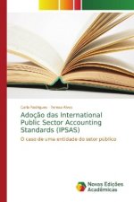 Adocao das International Public Sector Accounting Standards (IPSAS)