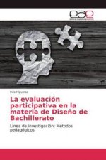 evaluacion participativa en la materia de Diseno de Bachillerato