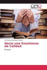 Hacia una Ensenanza de Calidad