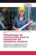 Metodologia de construccion para la instalacion de aisladores sismicos