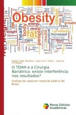 O TDAH e a Cirurgia Bariatrica