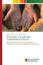 Promocao a Saude dos Trabalhadores Rurais