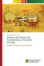 Analise dos Precos de Transferencia (Transfer Pricing)