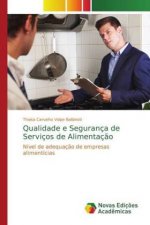 Qualidade e Seguranca de Servicos de Alimentacao
