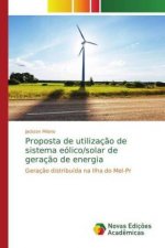 Proposta de utilizacao de sistema eolico/solar de geracao de energia