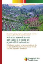 Metodos quantitativos aplicados a gestao de agroindustria familiar