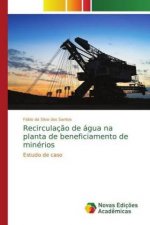 Recirculacao de agua na planta de beneficiamento de minerios