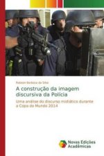 construcao da imagem discursiva da Policia