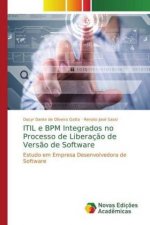 ITIL e BPM Integrados no Processo de Liberacao de Versao de Software