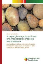 Prospeccao de jazidas liticas em Arqueologia