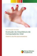 Evolucao da Arquitetura de Computadores Intel