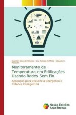 Monitoramento de Temperatura em Edificacoes Usando Redes Sem Fio