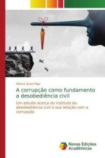 corrupcao como fundamento a desobediencia civil